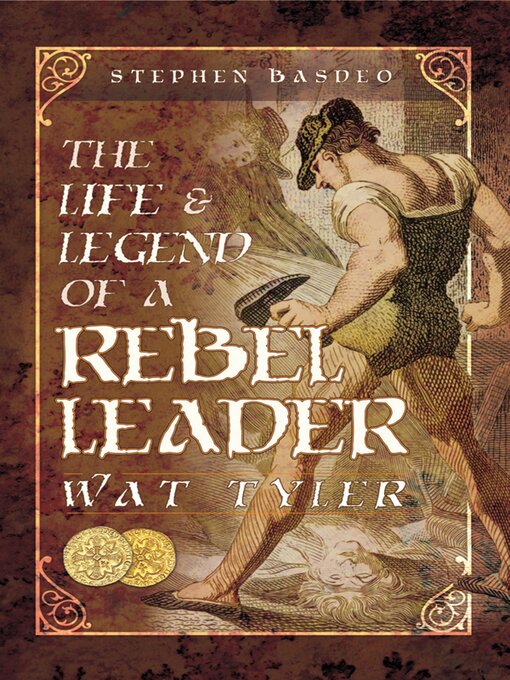 Title details for The Life & Legend of a Rebel Leader by Stephen Basdeo - Available